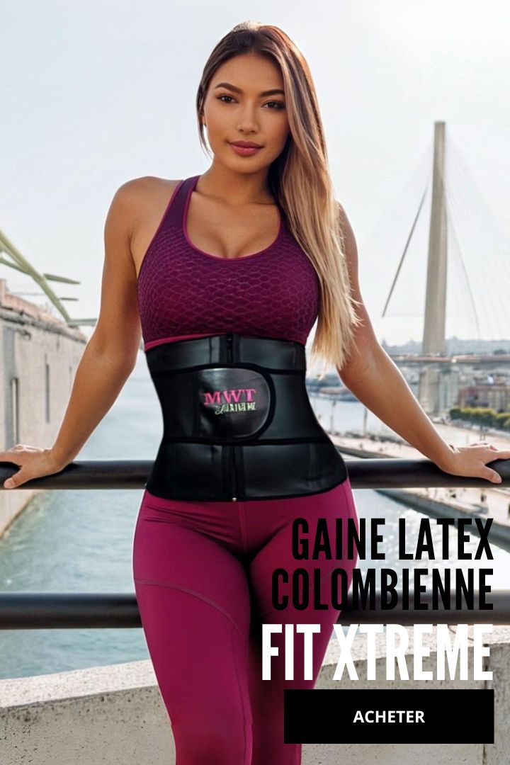 gaine colombienne fit xtreme